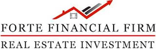 FORTE FINANCIAL FIRM REAL ESTATE INVESTMENT