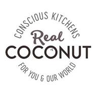REAL COCONUT CONSCIOUS KITCHENS FOR YOU & OUR WORLD