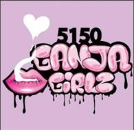 5150 GANJA GIRLZ