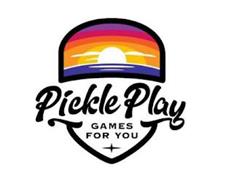 PICKLE PLAY GAMES FOR YOU