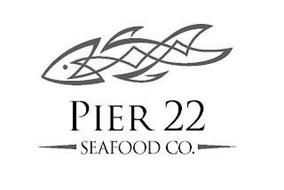PIER 22 SEAFOOD CO.