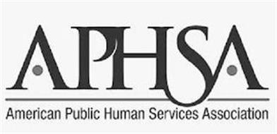 APHSA AMERICAN PUBLIC HUMAN SERVICES ASSOCIATION