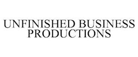 UNFINISHED BUSINESS PRODUCTIONS