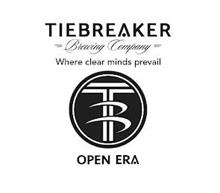 TIEBREAKER BREWING COMPANY WHERE CLEAR MINDS PREVAIL TB OPEN ERA