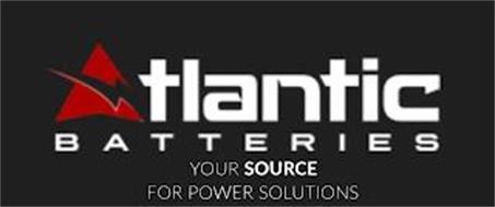 ATLANTIC BATTERIES YOUR SOURCE FOR POWER SOLUTIONS