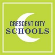 CRESCENT CITY SCHOOLS
