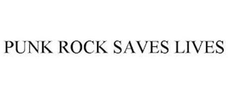 PUNK ROCK SAVES LIVES