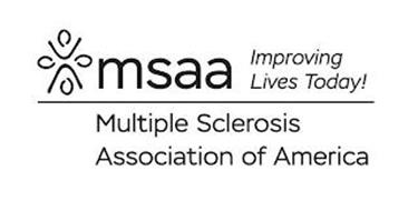 MSAA IMPROVING LIVES TODAY! MULTIPLE SCLEROSIS ASSOCIATION OF AMERICA