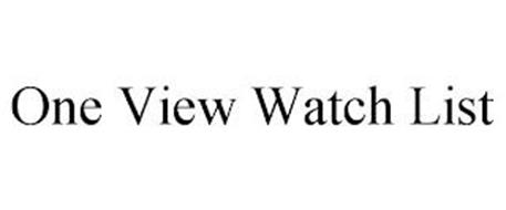 ONE VIEW WATCH LIST