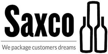 SAXCO WE PACKAGE CUSTOMERS DREAMS