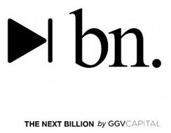 BN. THE NEXT BILLION BY GGVCAPITAL