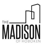 THE MADISON OF HOBOKEN