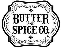 BUTTER AND SPICE CO.