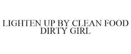 LIGHTEN UP BY CLEAN FOOD DIRTY GIRL