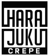 HARA JUKU CREPE