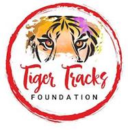 TIGER TRACKS FOUNDATION