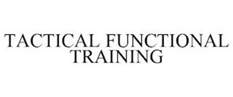 TACTICAL FUNCTIONAL TRAINING