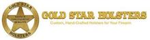 GOLD STAR HOLSTERS SAFETY CONCEALMENT QUALITY GOLD STAR HOLSTERS CUSTOM, HAND-CRAFTED HOLSTERS FOR YOUR FIREARM