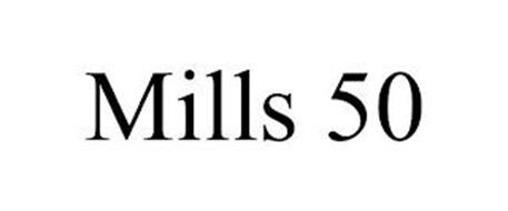 MILLS 50