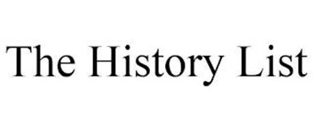 THE HISTORY LIST