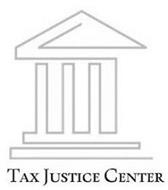 TAX JUSTICE CENTER