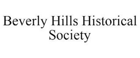 BEVERLY HILLS HISTORICAL SOCIETY