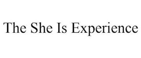 THE SHE IS EXPERIENCE