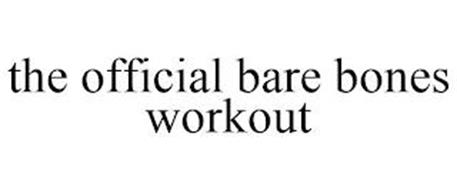 THE OFFICIAL BARE BONES WORKOUT