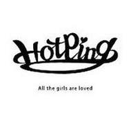HOTPING ALL THE GIRLS ARE LOVED