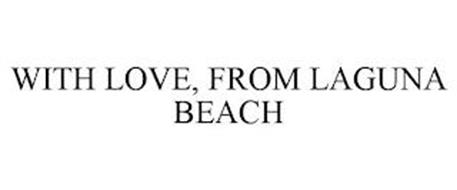 WITH LOVE, FROM LAGUNA BEACH