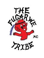 THE FUGARWE TRIBE MC