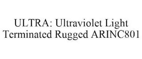 ULTRA: ULTRAVIOLET LIGHT TERMINATED RUGGED ARINC801
