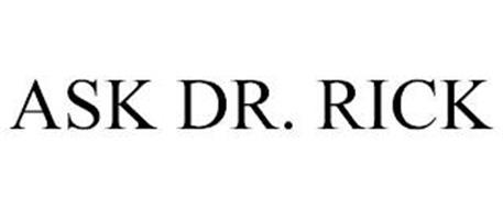 ASK DR. RICK