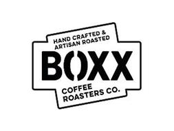 HAND CRAFTED & ARTISAN ROASTED BOXX COFFEE ROASTERS CO.