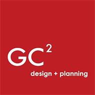 GC² DESIGN + PLANNING