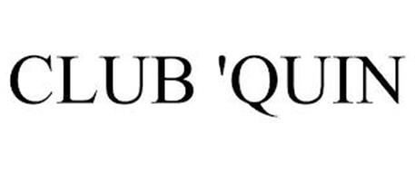 CLUB 'QUIN