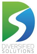 DS DIVERSIFIED SOLUTIONS