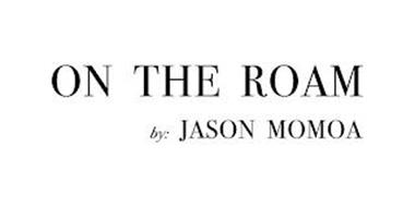 ON THE ROAM BY JASON MOMOA