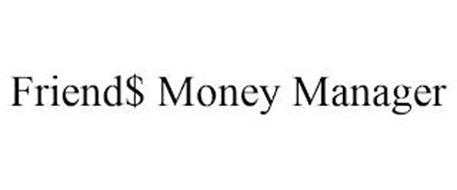 FRIEND$ MONEY MANAGER
