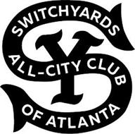 SY SWITCHYARDS ALL-CITY CLUB OF ATLANTA
