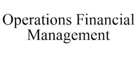 OPERATIONS FINANCIAL MANAGEMENT