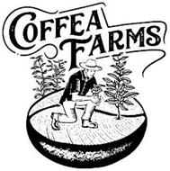 COFFEA FARMS