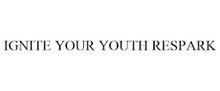 IGNITE YOUR YOUTH RESPARK