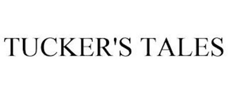 TUCKER'S TALES
