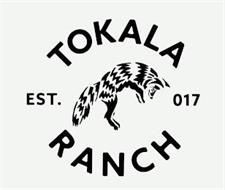 TOKALA RANCH EST. 017
