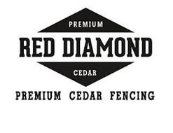 PREMIUM RED DIAMOND CEDAR PREMIUM CEDAR FENCING