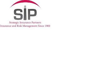 SIP STRATEGIC INSURANCE PARTNERS INSURANCE AND RISK MANAGEMENT SINCE 1900