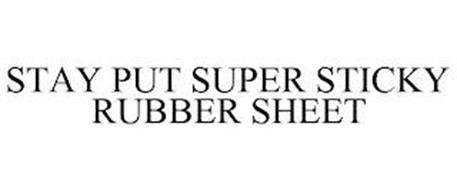 STAY PUT SUPER STICKY RUBBER SHEET