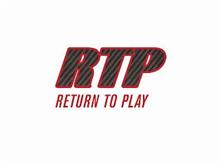 RTP RETURN TO PLAY
