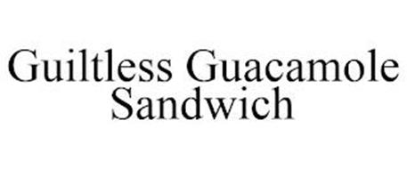 GUILTLESS GUACAMOLE SANDWICH